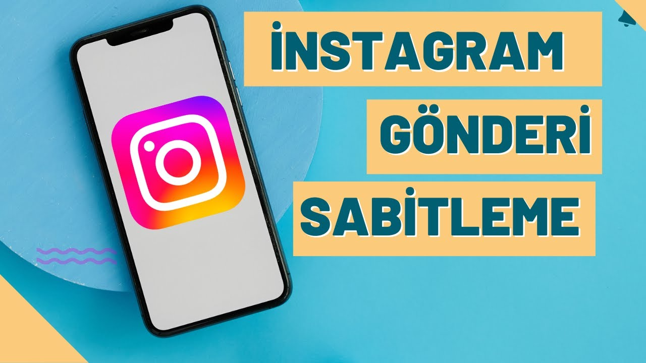 Instagram Gönderi Sabitleme